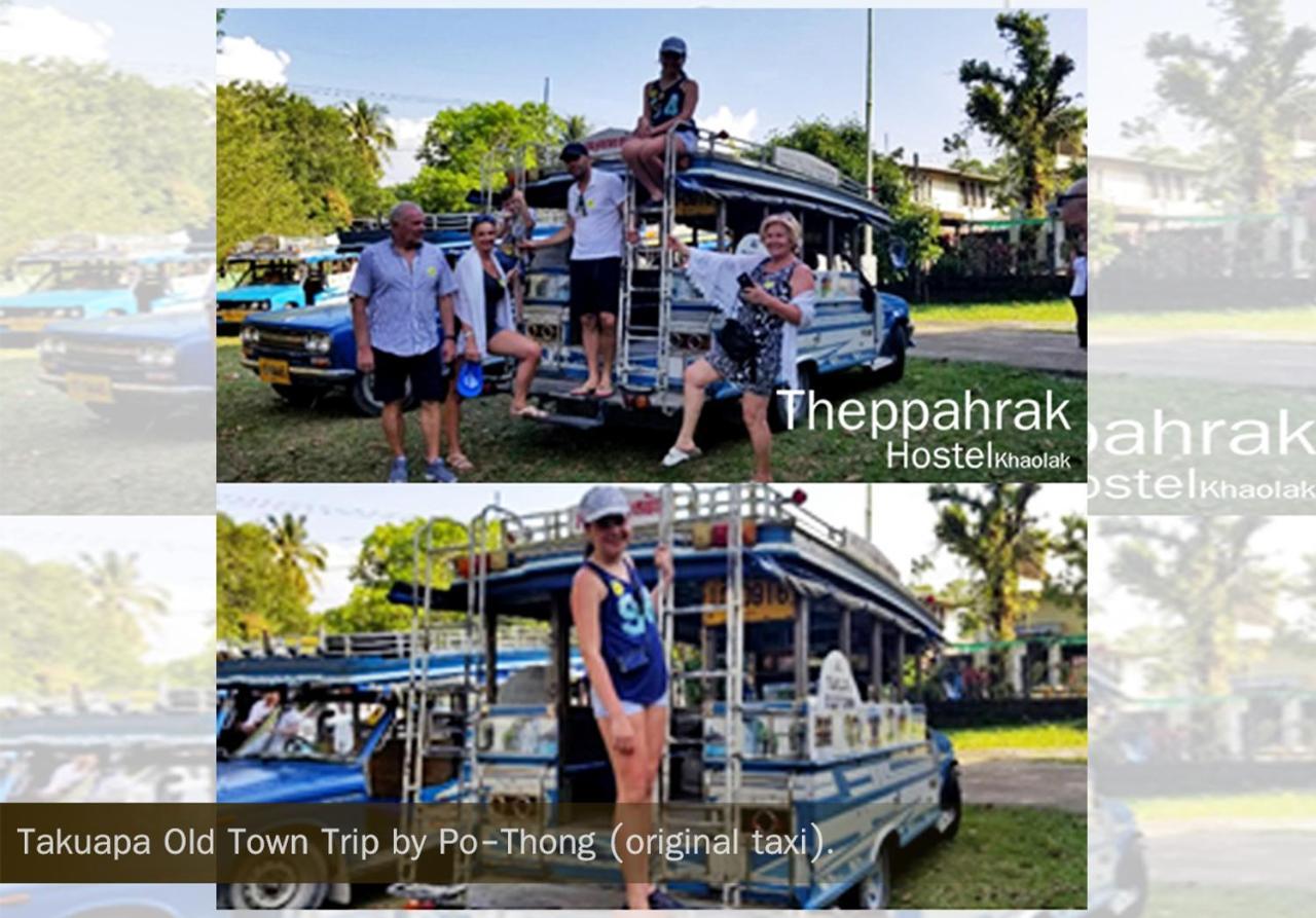 Theppahrak Hostel Khaolak Khao Lak Bagian luar foto