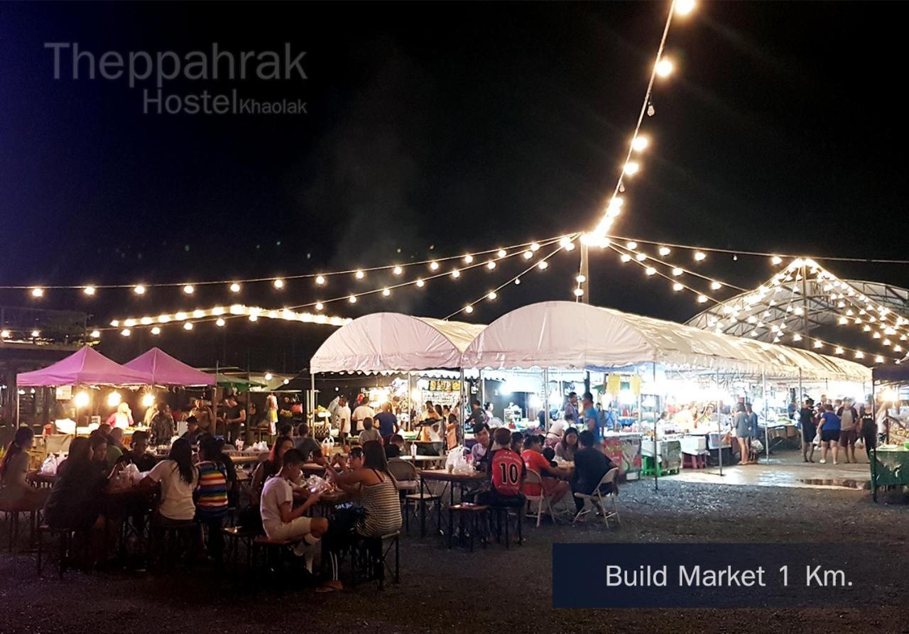 Theppahrak Hostel Khaolak Khao Lak Bagian luar foto