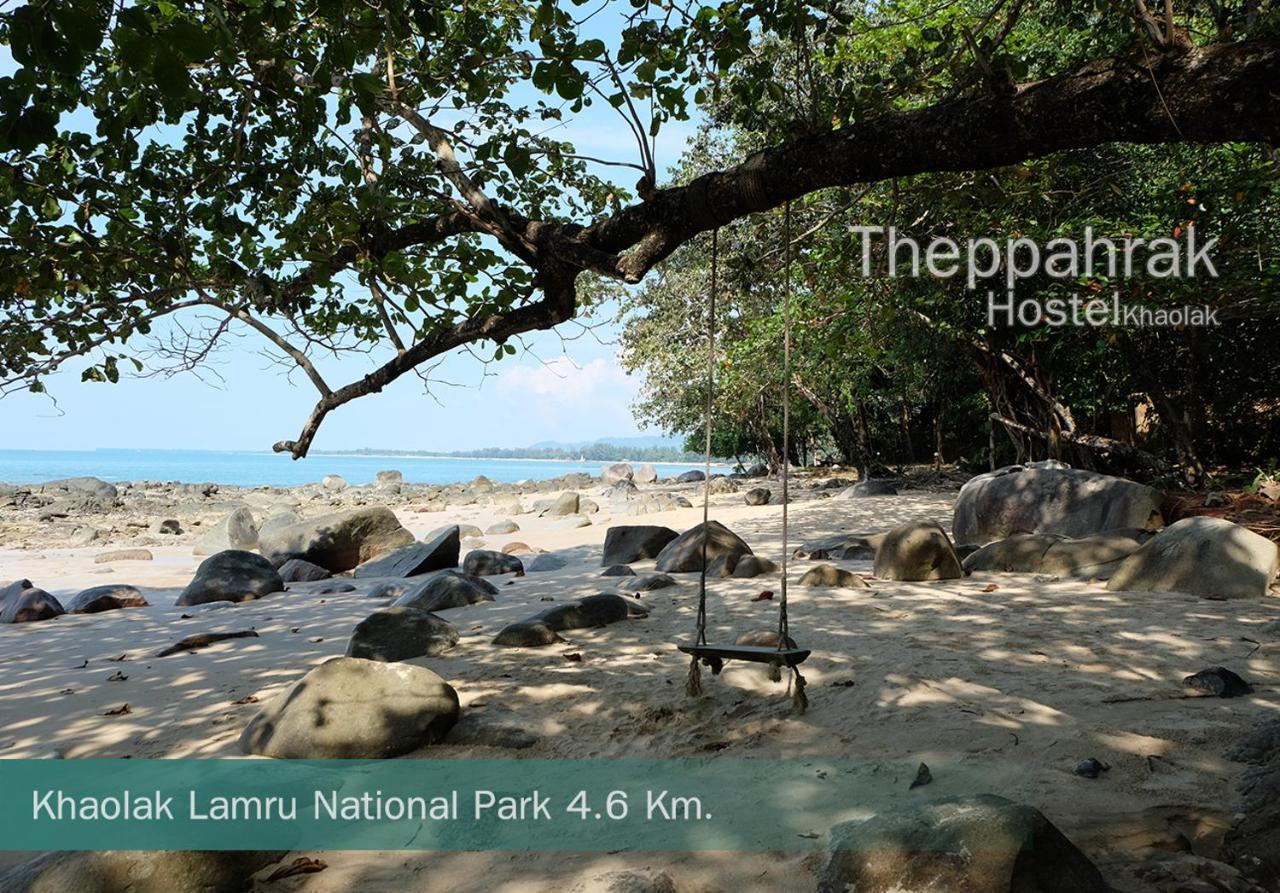 Theppahrak Hostel Khaolak Khao Lak Bagian luar foto